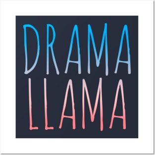 Drama Llama shirt Posters and Art